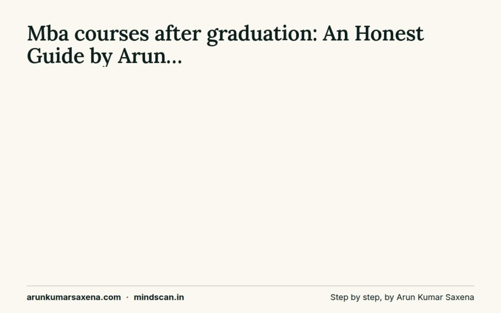 MBA courses after graduation: steps